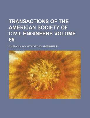 Book cover for Transactions of the American Society of Civil Engineers Volume 65