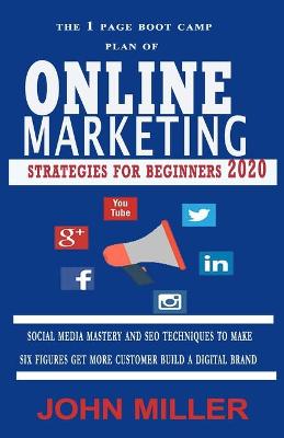 Book cover for The 1 Page Online Marketing Boot Camp Plan Strategies for Beginners 2020