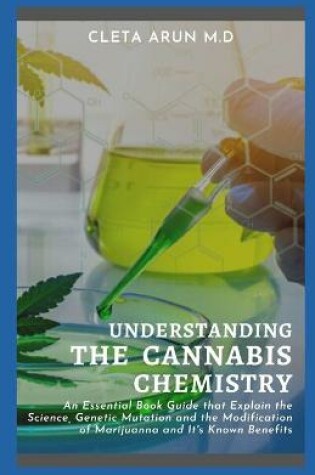 Cover of Understanding the Cannabis Chemistry