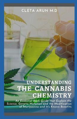 Book cover for Understanding the Cannabis Chemistry