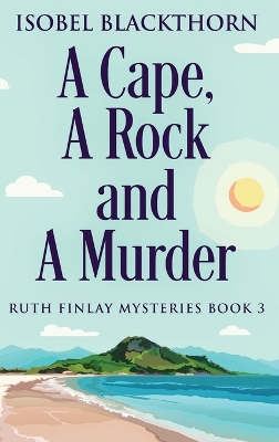 Book cover for A Cape, A Rock and A Murder