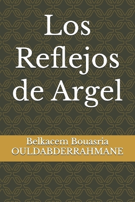 Book cover for Los Reflejos de Argel