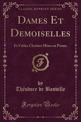Book cover for Dames Et Demoiselles