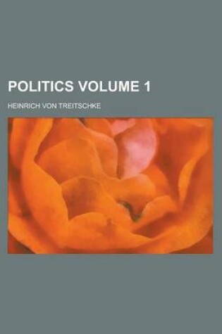 Cover of Politics Volume 1