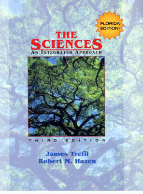 Book cover for The Sciences: an Integrated Approach, Specail Flor Ida High School Hardbound Third Edition