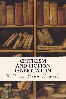 Book cover for Criticism and Fiction (annotated)