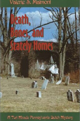 Cover of Death, Bones, & Stately Homes