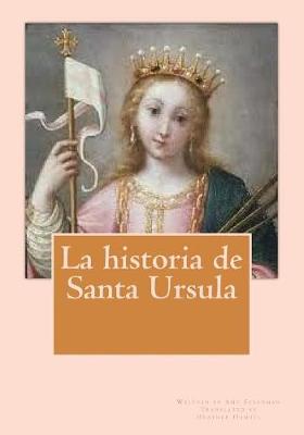 Book cover for La historia de Santa Ursula