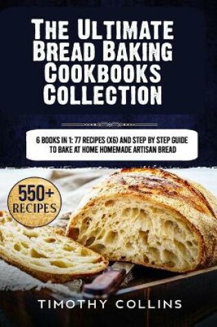 Cover of The Ultimate Bread Baking Cookbooks Collection