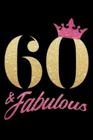 Cover of 60 & Fabulous