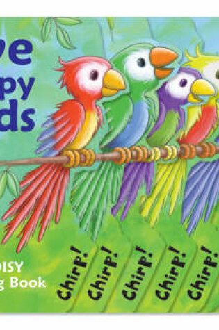Cover of Five Chirpy Birds