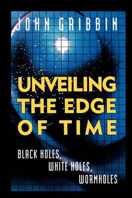 Book cover for Unveiling the Edge of Time