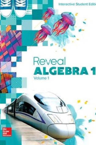 Cover of Reveal Algebra 1, Interactive Student Edition, Volume 1