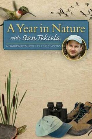 Cover of A Year in Nature with Stan Tekiela
