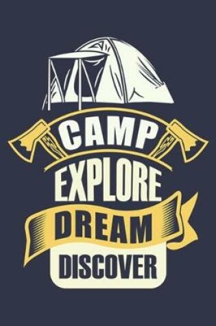 Cover of Camp Explore Dream Discover