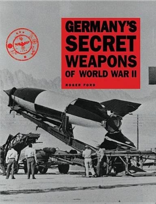 Book cover for Germany's Secret Weapons of World War II