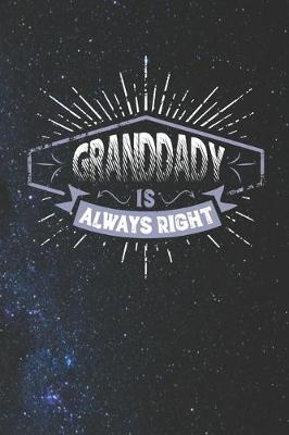 Book cover for Granddady Is Always Right