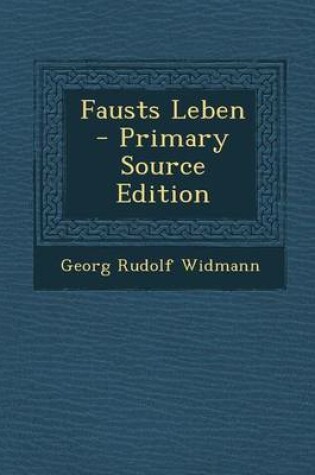 Cover of Fausts Leben (Primary Source)