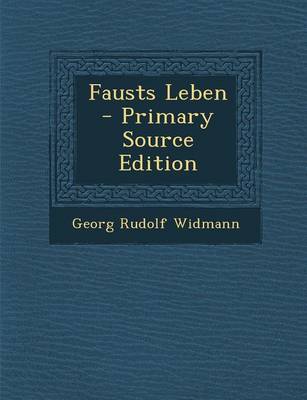 Book cover for Fausts Leben (Primary Source)