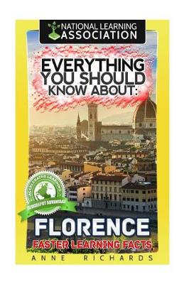 Book cover for Everything You Should Know About Florence