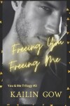 Book cover for Freeing You Freeing Me