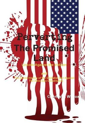 Book cover for Perverting The Promised Land