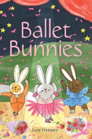 Cover of Ballet Bunnies