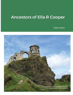 Book cover for Ancestors of Ella R Cooper