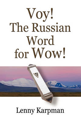 Book cover for Voy! The Russian Word for Wow!