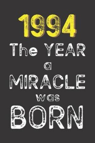Cover of 1994 The Year a Miracle was Born