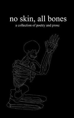 Book cover for No Skin, All Bones