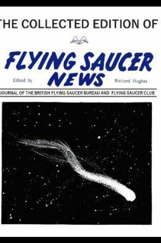 Cover of The Collected Edition of Flying Saucer News