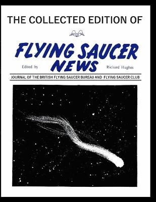 Book cover for The Collected Edition of Flying Saucer News