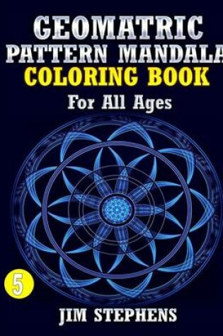 Cover of Geometric Pattern Mandala Coloring Book