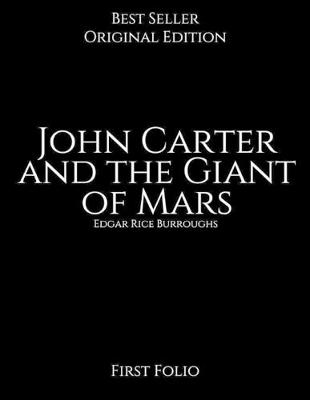 Book cover for John Carter and the Giant of Mars, First Folio