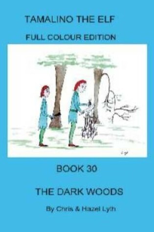 Cover of The Dark Woods