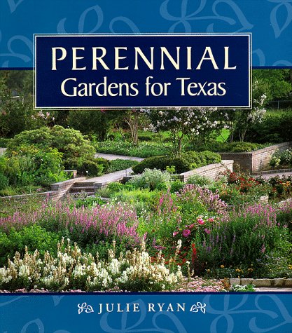 Book cover for Perennial Gardens for Texas