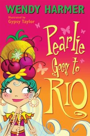 Cover of Pearlie Goes to Rio