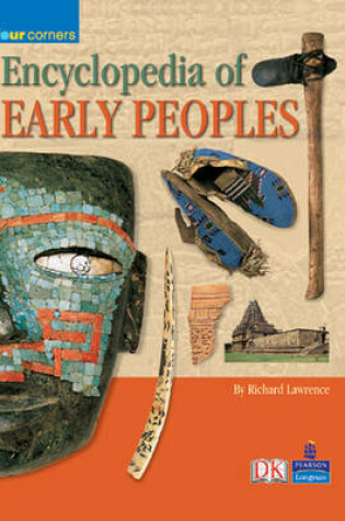 Cover of Four Corners: Encyclopedia of Early Peoples