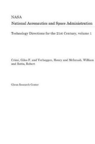 Cover of Technology Directions for the 21st Century, Volume 1