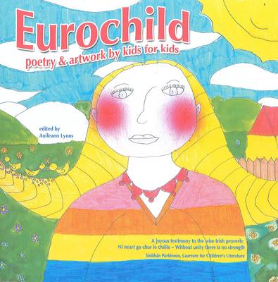 Book cover for Eurochild - Poetry and Artwork by Kids for Kids
