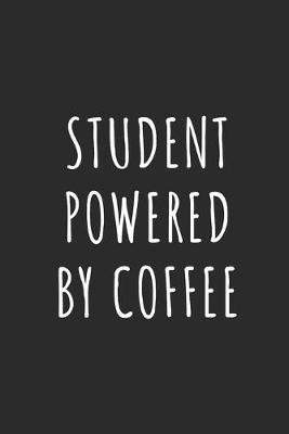 Book cover for Student Powered by Coffee