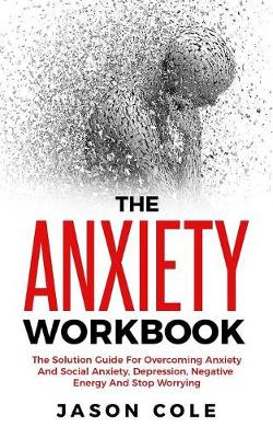 Book cover for The Anxiety Workbook