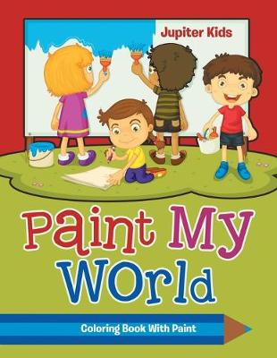 Book cover for Paint My World