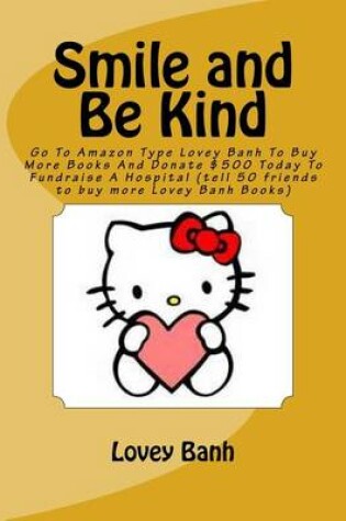 Cover of Smile and Be Kind