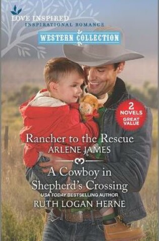 Cover of Rancher to the Rescue and a Cowboy in Shepherd's Crossing