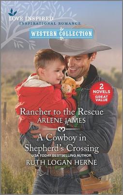 Book cover for Rancher to the Rescue and a Cowboy in Shepherd's Crossing
