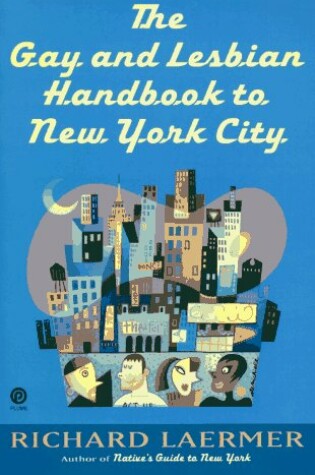 Cover of The Gay and Lesbian Handbook to New York City