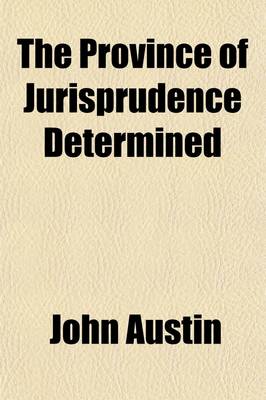 Book cover for The Province of Jurisprudence Determined