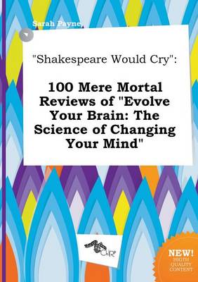 Book cover for Shakespeare Would Cry